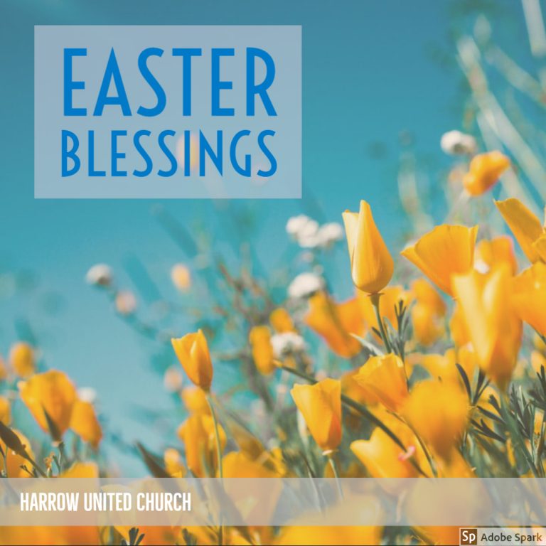 easter blessings Harrow United Church Winnipeg